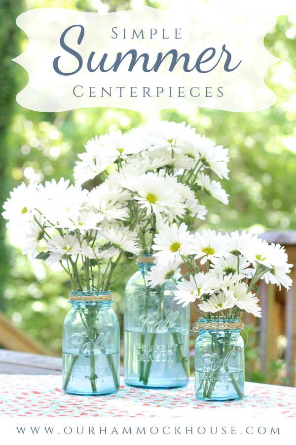 Simple and affordable floral centerpieces for your spring and summer celebrations, parties, showers, BBQs, and picnic | www.ourhammockhouse.com | #centerpiece #summerparty #springparty #partydecor 